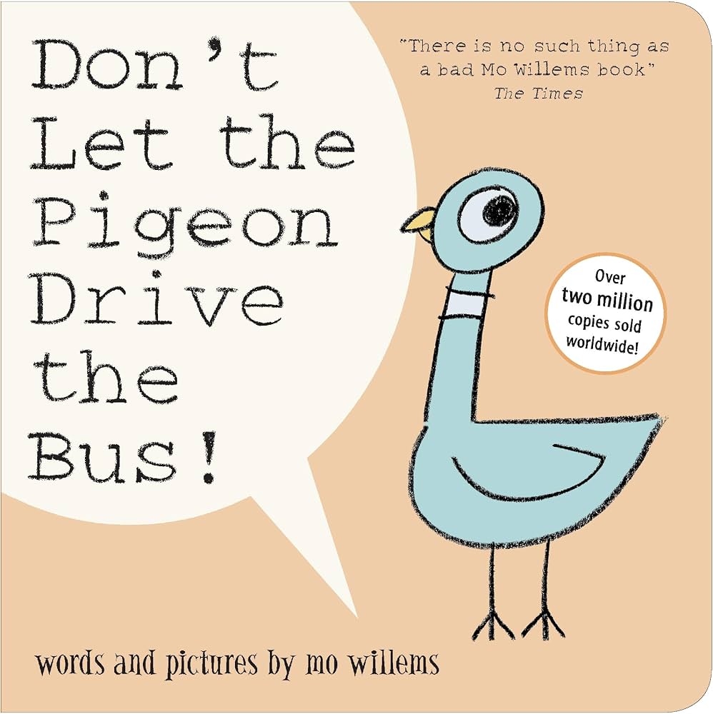Cover of Do not Let the Pigeon Drive the Bus by Mo Willems